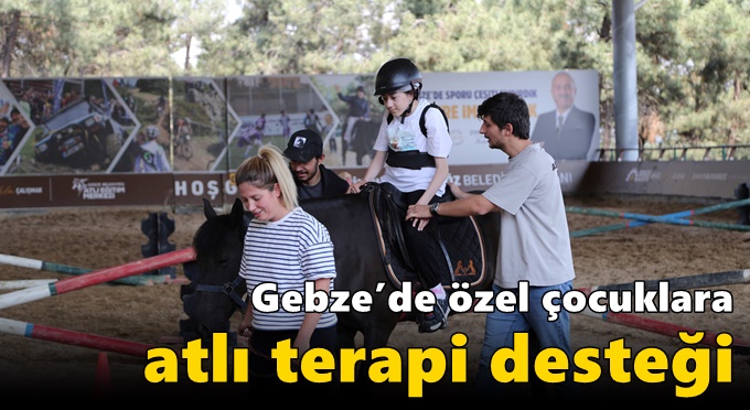 Gebze’de Özel Çocuklara Atlı Terapi Desteği