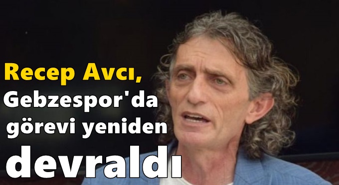 Avcı, Gebzespor'da görevi yeniden devraldı