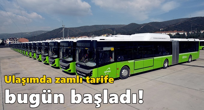 Ulaşımda zamlı tarife bugün başladı!