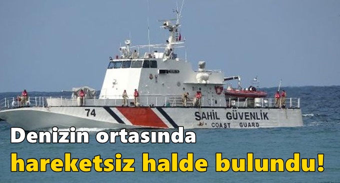 Denizin ortasında hareketsiz halde bulundu!