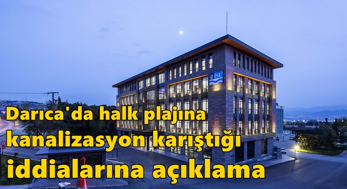 Darıca'da halk plajına kanalizasyon karıştığı iddialarına açıklama