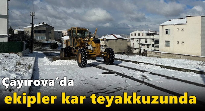 Çayırova’da ekipler kar teyakkuzunda