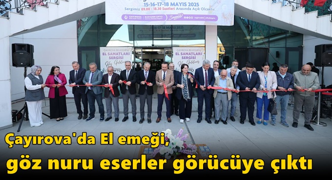 El emeği, göz nuru eserler görücüye çıktı