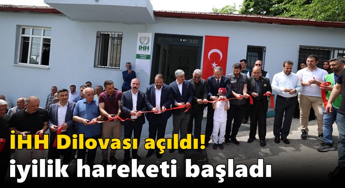 İHH Dilovası Açıldı! İyilik Hareketi Başladı