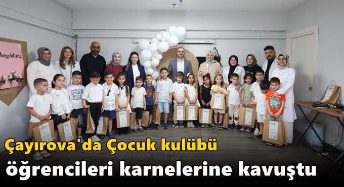 Çocuk kulübü öğrencileri karnelerine kavuştu