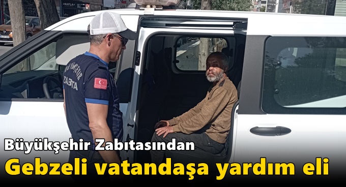 Büyükşehir zabıtasından yardım eli