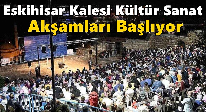Eskihisar Kalesi Kültür Sanat Akşamları Başlıyor