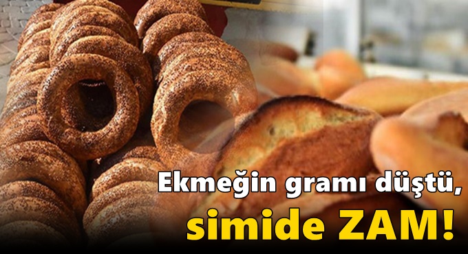 Ekmeğin gramı düştü, simide zam!