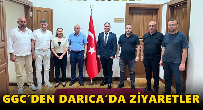 GGC’DEN DARICA’DA ZİYARETLER