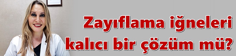 Zayıflama iğneleri kalıcı bir çözüm mü?