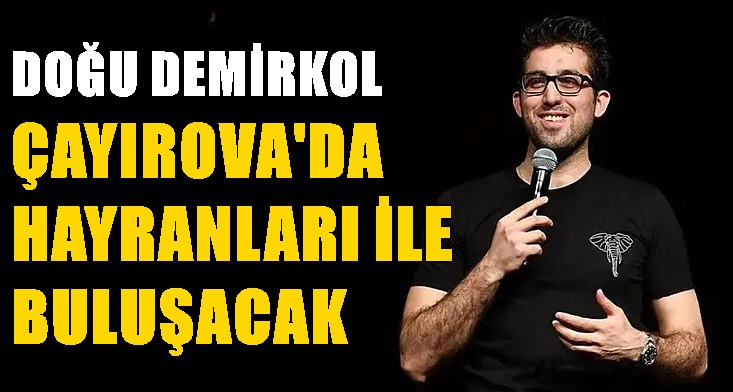 Doğu Demirkol Çayırova’da hayranları ile buluşuyor