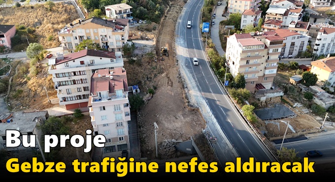 Büyükşehir’den Gebze trafiğine nefes aldıracak hamle!