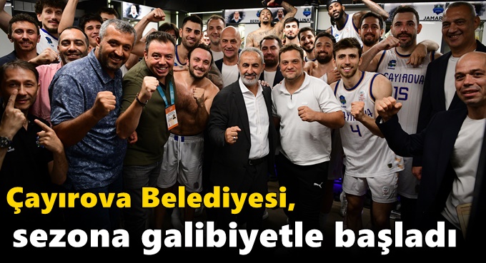Çayırova Belediyesi, sezona galibiyetle başladı
