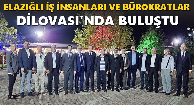 Elazığlı İş İnsanları ve Bürokratlar Dilovası’nda Buluştu