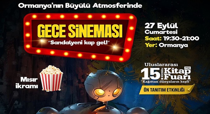 Kitap Fuarı’nın ruhu gece sineması ile Ormanya’da