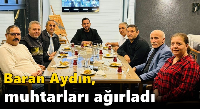 Baran Aydın, Muhtarları Ağırladı