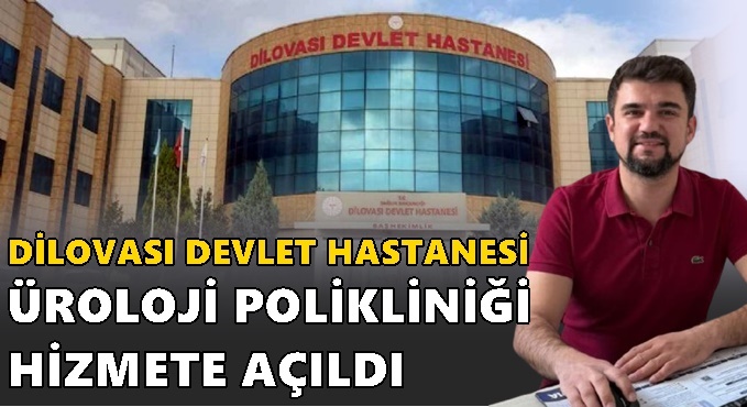 Dilovası Devlet Hastanesi’nde Yeni Bölüm: Üroloji Polikliniği Hizmete Açıldı