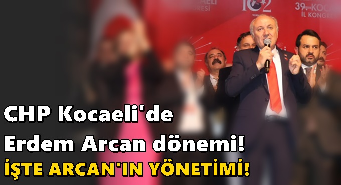 CHP’de Erdem Arcan dönemi başladı! İŞTE SANDIK SONUÇLARI!