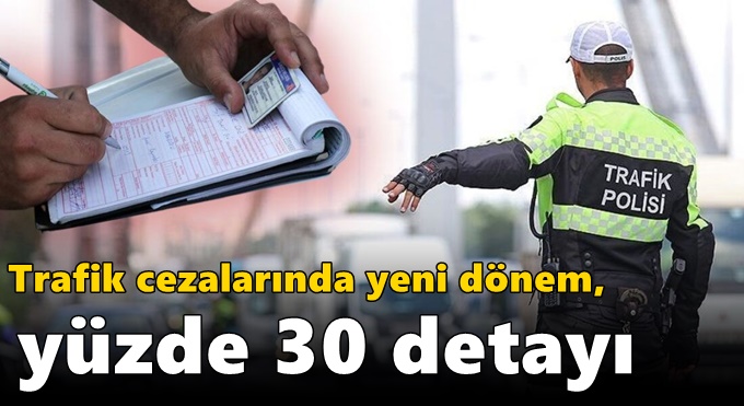 AK Parti düğmeye bastı! Trafik cezalarında yeni dönem, yüzde 30 detayı