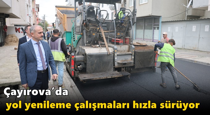 Çayırova’da yol yenileme çalışmaları hızla sürüyor