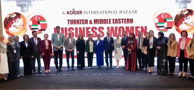 KOİDER Bazaar 30 ülkeden  iş kadınlarını buluşturdu