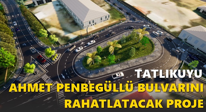 Ahmet Penbegüllü Bulvarı’nı rahatlatacak hamle