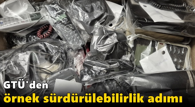 GTÜ'den Örnek Sürdürülebilirlik Adımı