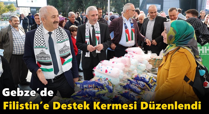 Gebze’de Filistin’e Destek Kermesi Düzenlendi