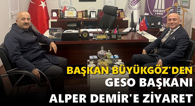 Başkan Büyükgöz’den Gebze Esnaf Odası’na Ziyaret