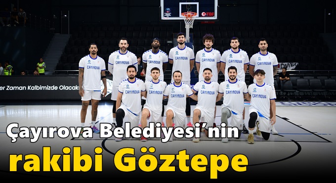 Çayırova Belediyesi’nin rakibi Göztepe