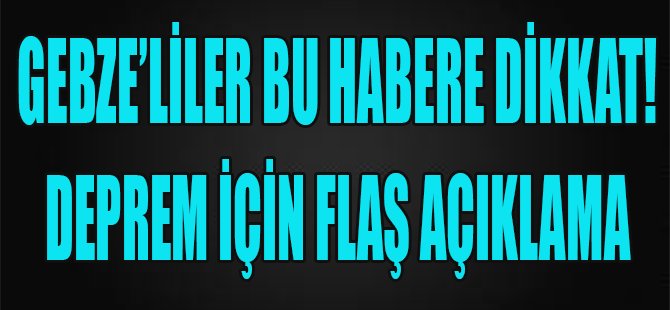 Gebze'liler Bu Habere Dikkat! Depem İçin Flaş Açıklama