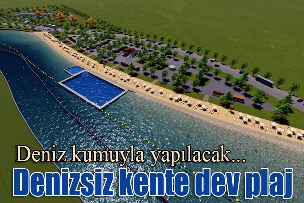 Denizsiz Kente Plaj