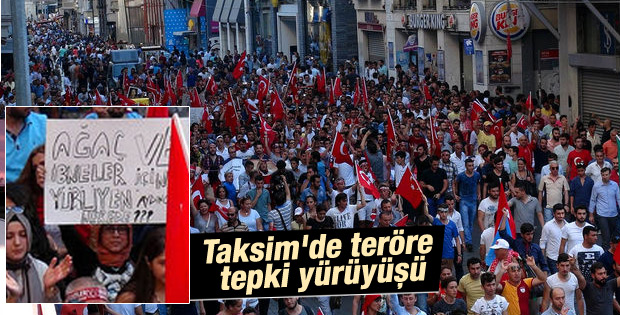 Taksimde teröre tepki yürüyüşü