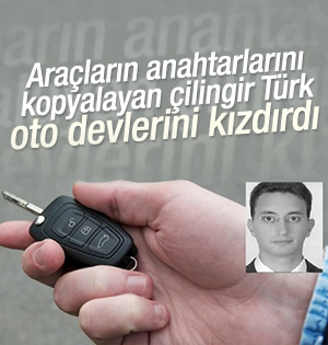 Araba  anahtarlarını kopyalamayı başardılar