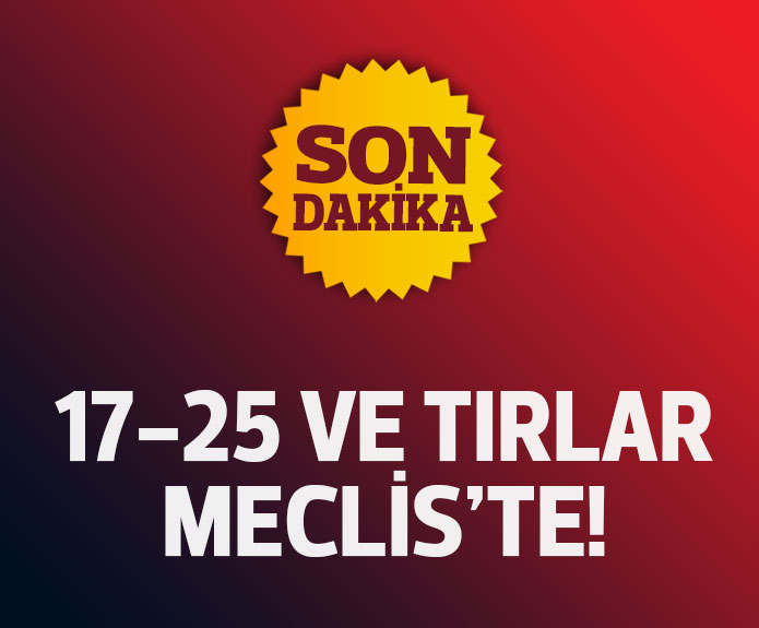 17-25 Aralık İçin Meclise Önerge Verildi