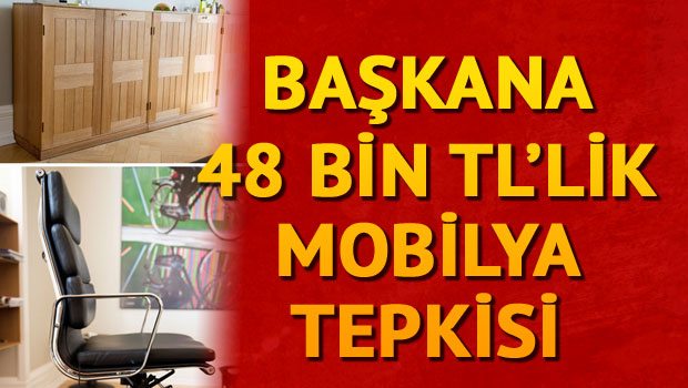 Belediye başkanından 48bin tl'lik mobilya