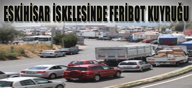 Eskihisar İskelesinde Feribot Kuyruğu