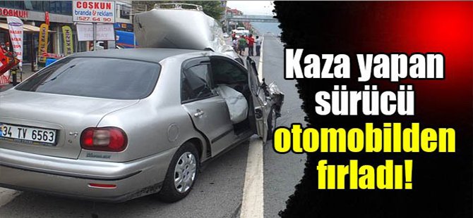 Kaza yapan sürücü otomobilden fırladı!