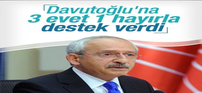 Kılıçdaroğlu'ndan 3 kabul 1 hayır