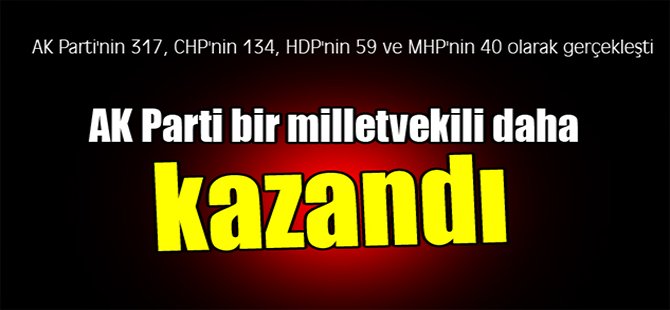 AK Parti bir milletvekili daha kazandı
