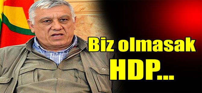 Cemil Bayık: Biz olmasak HDP