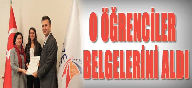 O Öğrenciler Belgelerini Aldı