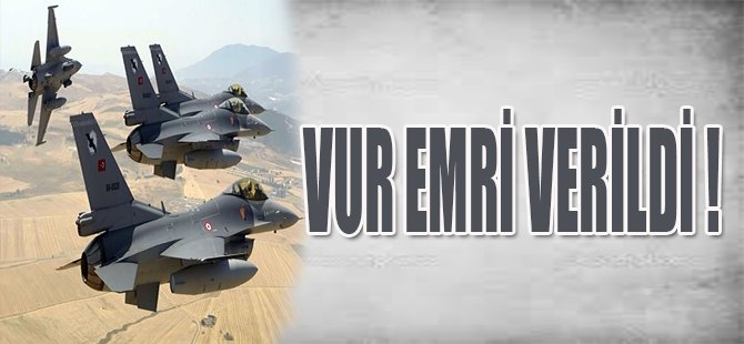 VUR EMRİ VERİLDİ !