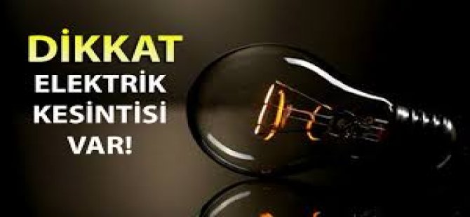 Dikkat! Elektrikler Kesilecek