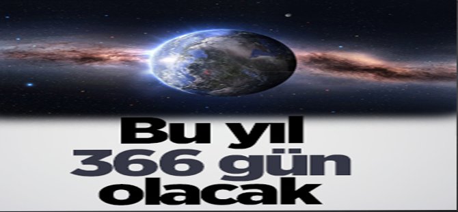 Bu Yıl 366 gün olacak