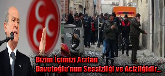 Bahçeli'den Davutoğlu'na Kilis Eleştirisi