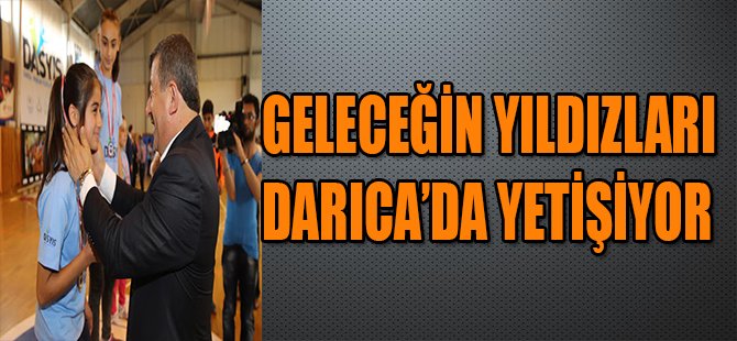 GELECEĞİN YILDIZLARI DARICA'DA YETİŞİYOR
