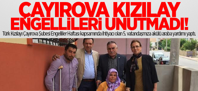 Türk Kızılayı Çayırova Şubesi Engellileri Unutmadı