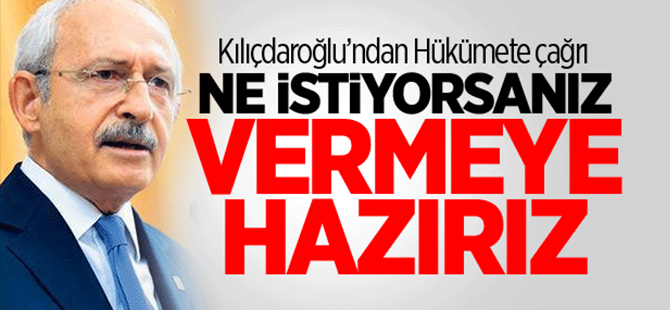 Kemal Kılıçdaroğlu'ndan hükümete açık destek
