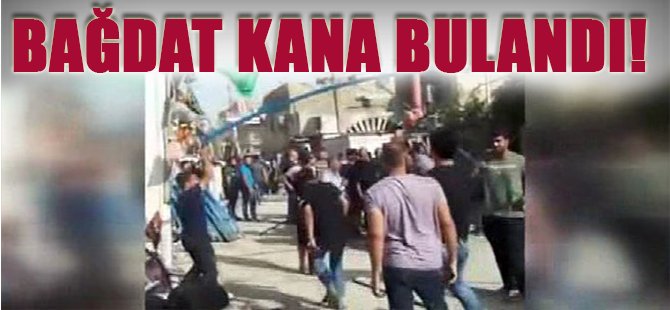 Bağdat Kana Bulandı!